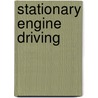Stationary Engine Driving by Professor Michael Reynolds