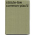 Statute-Law Common-Plac'd