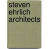 Steven Ehrlich Architects door Joseph Giovannini