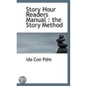 Story Hour Readers Manual door Ida Coe Pdm