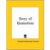 Story Of Quakerism (1929)
