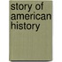 Story of American History