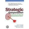 Strategic Entrepreneurism by Wallace Wang