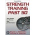 Strength Training Past 50