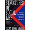 Structures Of Social Life door Alan Page Fiske