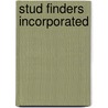 Stud Finders Incorporated door Alexis Fleming