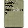 Student Book Foundation 2 door Onbekend