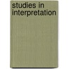 Studies In Interpretation door William Henry Hudson