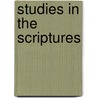Studies In The Scriptures door Onbekend