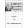 Subprime Consumer Lending door Frank J. Cfa Fabozzi