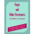 Sugar And Other Sweetners