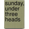 Sunday, Under Three Heads door Hablot Knight Browne