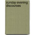 Sunday-Evening Discourses