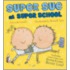 Super Sue at Super School