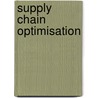 Supply Chain Optimisation by Alexandre Dolgui