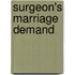 Surgeon's Marriage Demand