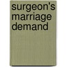 Surgeon's Marriage Demand door Maggie Kingsley