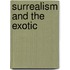 Surrealism and the Exotic