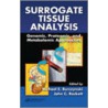 Surrogate Tissue Analysis door Michael E. Burczynski