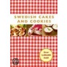 Swedish Cakes and Cookies by Melody Favish