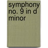 Symphony No. 9 in D Minor door Ludwig van Beethoven