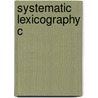 Systematic Lexicography C door Juri Derenick Apresjan