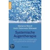 Systemische Augentherapie by Marianne Wiendl