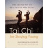 Tai Chi for Staying Young by Master Lam Kam Chuen