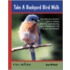Take A Backyard Bird Walk