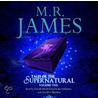 Tales Of The Supernatural door Montague Rhodes James