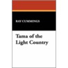 Tama Of The Light Country by Ray Cummings