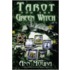 Tarot For The Green Witch