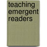 Teaching Emergent Readers door Judy Sauerteig