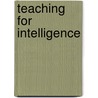 Teaching For Intelligence door Onbekend