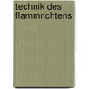 Technik des Flammrichtens by R. Pfeiffer