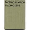 Technoscience In Progress door Onbekend