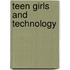 Teen Girls And Technology