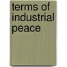 Terms Of Industrial Peace by A. Ramsay
