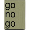 Go no Go