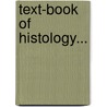 Text-Book of Histology... door Arthur Clarkson
