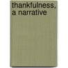 Thankfulness, a Narrative by Charles Benjamin Tayler