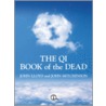 The  Qi  Book Of The Dead door John Mitchinson