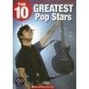 The 10 Greatest Pop Stars by R.B. Hallett