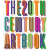 The 20th Century Art Book door Phaidon Press