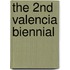 The 2nd Valencia Biennial