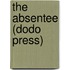 The Absentee (Dodo Press)