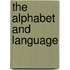 The Alphabet And Language