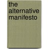 The Alternative Manifesto by Eamonn Butler