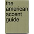 The American Accent Guide