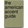 The American Accent Guide door Beverly A. Lujan